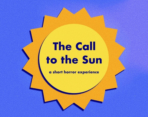 Call to the Sun (Twine Game)